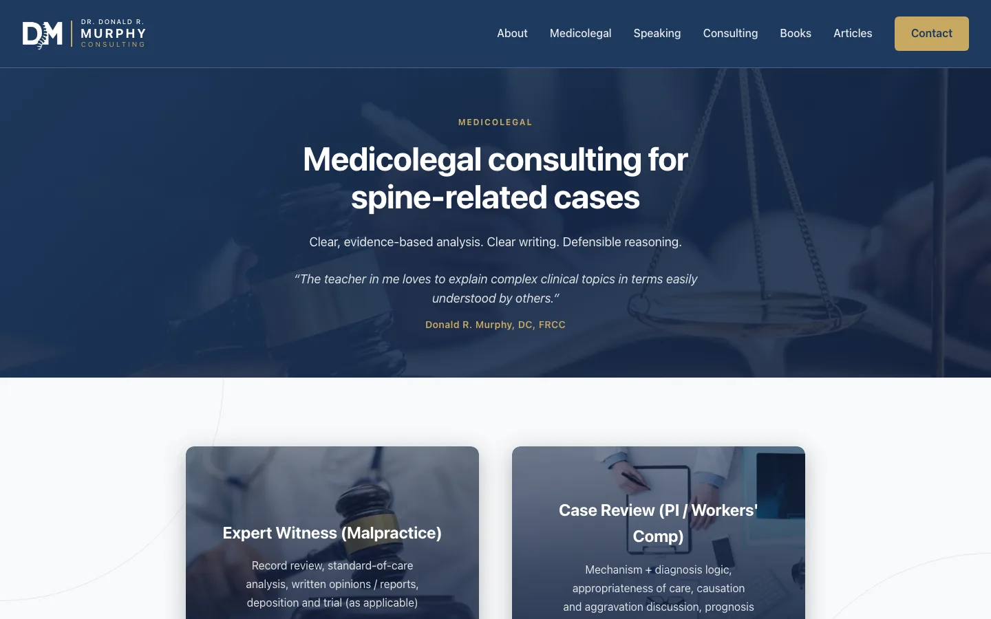 The medicolegal page, “Medicolegal consulting for spine-related cases”, with Dr. Murphy’s quote about explaining complex clinical topics in plain terms, and Expert Witness and Case Review cards.